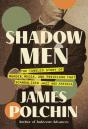 Shadow Men - Preview