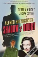 Shadow Of A Doubt (Adapted From The Original 1943 Screenplay)