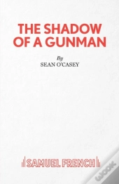 Shadow Of A Gunman