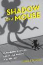 Shadow Of A Mouse - Preview