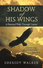 Shadow Of His Wings - Preview