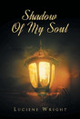 Shadow Of My Soul - Preview