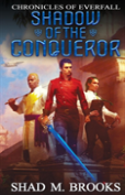 Shadow Of The Conqueror