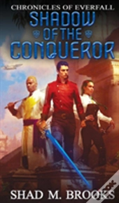 Shadow Of The Conqueror