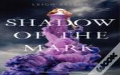 Shadow Of The Mark