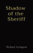 Shadow Of The Sheriff