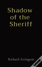 Shadow Of The Sheriff