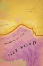 Shadow Of The Silk Road - Preview