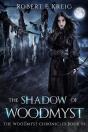Shadow Of Woodmyst - Preview