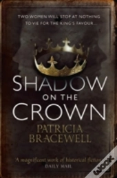 Shadow On The Crown