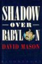 Shadow Over Babylon - Preview
