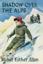 Shadow Over The Alps - Preview