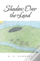 Shadow Over The Land