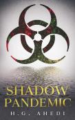 Shadow Pandemic