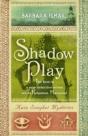Shadow Play - Preview