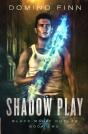 Shadow Play - Preview