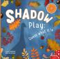 Shadow Play - Preview