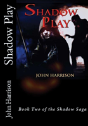 Shadow Play - Preview