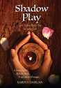 Shadow Play - Preview