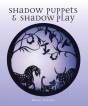 Shadow Puppets And Shadow Play - Preview
