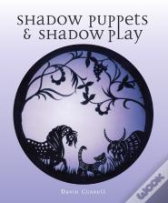 Shadow Puppets And Shadow Play