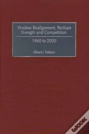 Capa do artigo Shadow Realignment, Partisan Strength And Competition