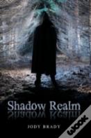 Shadow Realm