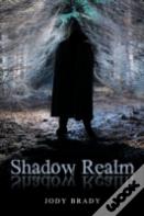 Shadow Realm