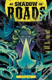 Shadow Roads Vol. 1