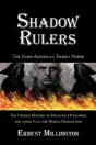 Shadow Rulers: The Euro-American Trojan - Preview