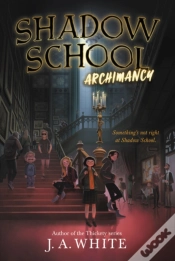 Capa do artigo Shadow School #1: Archimancy