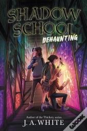Shadow School #2: Dehaunting
