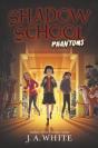 Shadow School #3: Phantoms - Preview