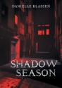 Shadow Season - Preview