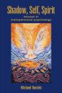 Shadow, Self, Spirit - Revised Edition - Preview