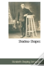 Shadow-Shapes