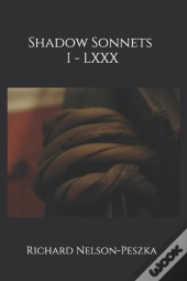 Shadow Sonnets I - Lxxx