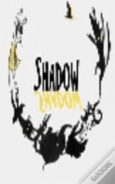 Shadow
