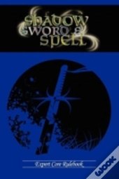 Shadow, Sword & Spell