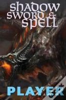 Shadow, Sword & Spell