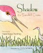 Shadow The Sandhill Crane - Preview