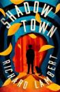 Shadow Town - Preview