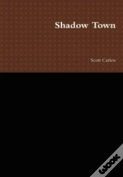 Capa do artigo Shadow Town