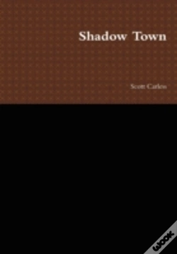 Capa do artigo Shadow Town