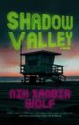 Shadow Valley - Preview