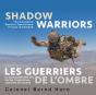 Shadow Warriors / Les Guerriers De L'Ombre - Preview