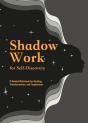 Shadow Work For Self-Discovery - Preview