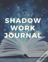 Shadow Work Journal And Workbook