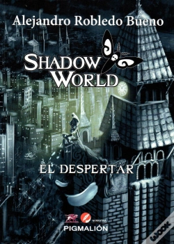 Capa do artigo Shadow World El Despertar