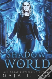 Shadow World